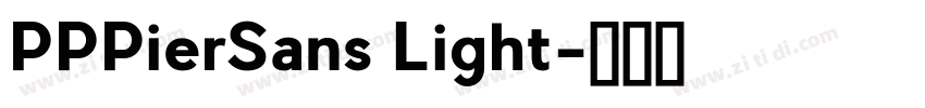 PPPierSans Light字体转换